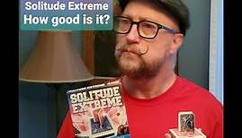 Magic Review - Solitude Extreme - By Joel Dickinson and Alec Mitchell