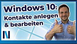 Windows 10: Kontakte anlegen und bearbeiten – wir zeigen es Dir!