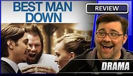 Best Man Down - Movie Review (2012)