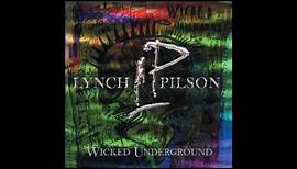 Lynch & Pilson - Wicked Underground (Full Album) (2003)