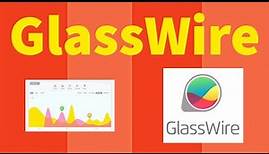 GlassWire The Best Firewall 2023