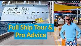 Full Ship Tour of Allure of the Seas with Pro Tips & Advice | Royal Caribbean