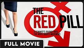 The Red Pill - Men's Rights DOCUMENTARY