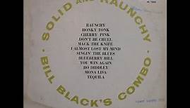Bill Black's Combo - Solid and Raunchy (1960) [Complete LP]