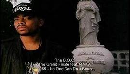 The D.O.C. - The Grand Finale feat. N.W.A.