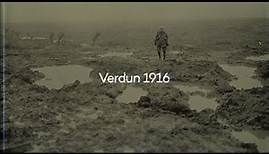 Verdun 1916 - Documentaire