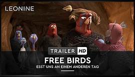 Free Birds - Esst uns an einem anderen Tag - Trailer (deutsch/german)