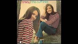 The Cufflinks ~ Tracy (1969)