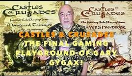 Castles & Crusades The Final Gaming Playground of Gary Gygax