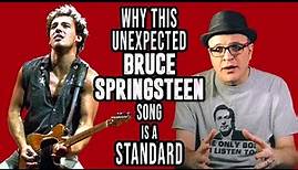 Why this Bruce Springsteen 80s song is a Surprise Classic | The New Standards | Professor of Rock