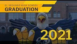 El Segundo High School Graduation 2021