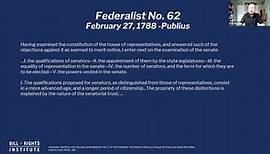Federalist 62 Explained | What Is The Role Of The Senate?