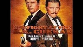 Hollywood Western: Dimitri Tiomkin - Gunfight at the O.K. Corral Suite
