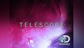Telescope Season 1 Episode 1 Telescope