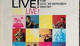 The Doc Severinsen Sextet - Live!