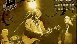 Darrell Scott, Danny Thompson & Kenny Malone - Live In NC