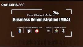 Know All About Master of Business Administration (MBA)