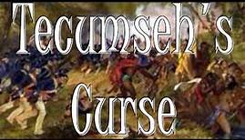 Tecumseh's Curse