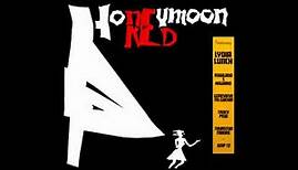 Honeymoon In Red - Come Fall