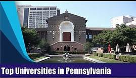 Top 5 Universities in Pennsylvania