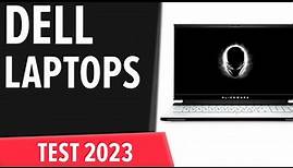 TOP–7. Die besten Dell-Laptops. Test & Vergleich 2023 | Deutsch