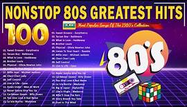 Golden Oldies Greatest Hits Of 80s - Best Oldies Songs Of 1980s - 80's Music Hits