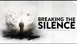 Breaking the Silence | Official Trailer | BayView Documentaries
