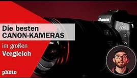 Die BESTEN Canon EOS R Kameras im Vergleich 📷 | DigitalPHOTO Magazin