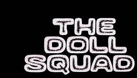 The Doll Squad (1973) - Trailer