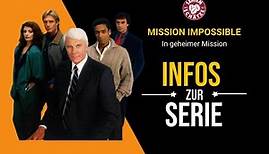 Mission Impossible - Infos zur Serie