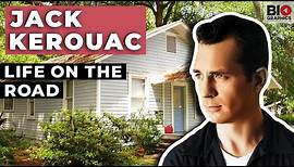 Jack Kerouac: Life On The Road
