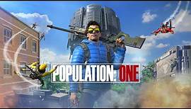 POPULATION: ONE | Launch Trailer | Oculus Quest & Rift Platforms