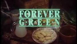 Forever Green - Series 1 out on DVD 1st June 2009