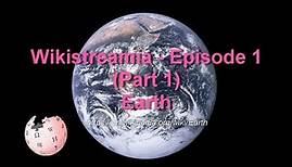 Wikipedia's Earth - Part 1 (General Overview)