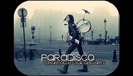 Charlotte Gainsbourg - Paradisco [HD]