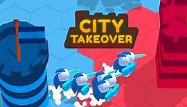 City Takeover 🕹️ Play on CrazyGames