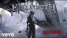 Megadeth - Dystopia (Audio)