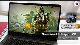 How To Download and Play Modern Combat 5: mobile FPS on PC and Laptop