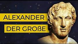 Alexander der Große: Die Geschichte des erfolgreichsten militärischen Führers der Geschichte