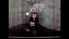 Pete Jolly: Herb Alpert Presents Pete Jolly (A&M Records SP-4145, released 1968)