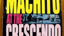 Machito - Machito At The Crescendo
