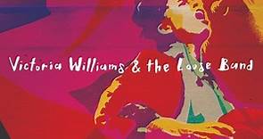 Victoria Williams & The Loose Band - Town Hall 1995