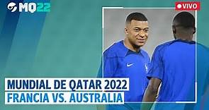EN VIVO | MUNDIAL de QATAR 2022: FRANCIA vs. AUSTRALIA | France - Australia