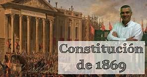 La Revolución Gloriosa y la Constitución de 1869