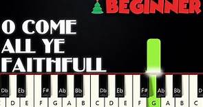 O Come All Ye Faithfull | BEGINNER PIANO TUTORIAL + SHEET MUSIC by Betacustic