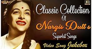 Classic Collection Of Nargis Dutt's Superhit Songs Jukebox - (HD) Hindi Old Bollywood Songs
