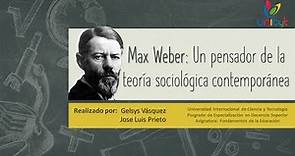 Max Weber en la Teoría de la Educación