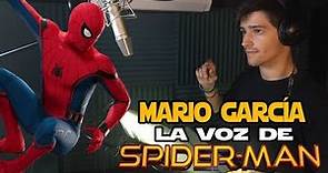 MARIO GARCÍA: La VOZ de SPIDER-MAN