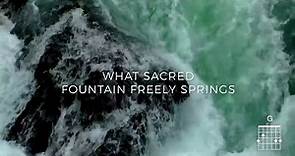 What Sacred Fountain (Official Lyric Video) - Keith & Kristyn Getty