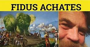 🔵 Fidus Achates - Fidus Achates Meaning - Fidus Achates Examples - Classical References in English